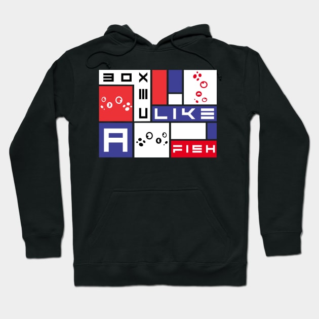 Boxed like a fish, Boxed art 3 Hoodie by 2 souls